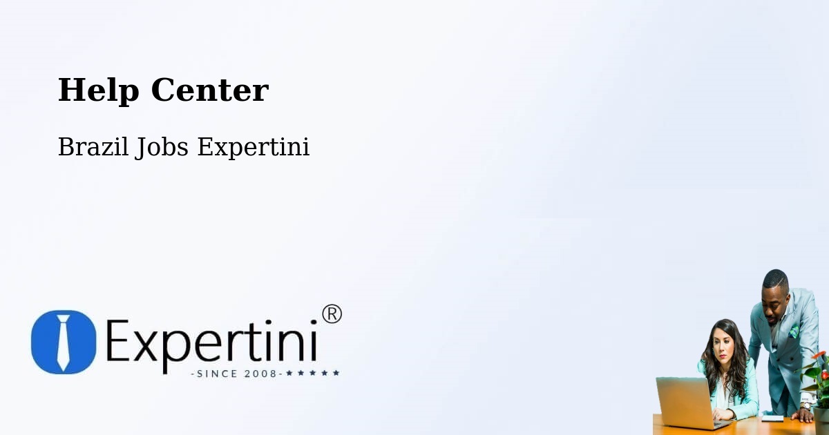 Help Center – Tibau Do Sul - Brazil Jobs Expertini